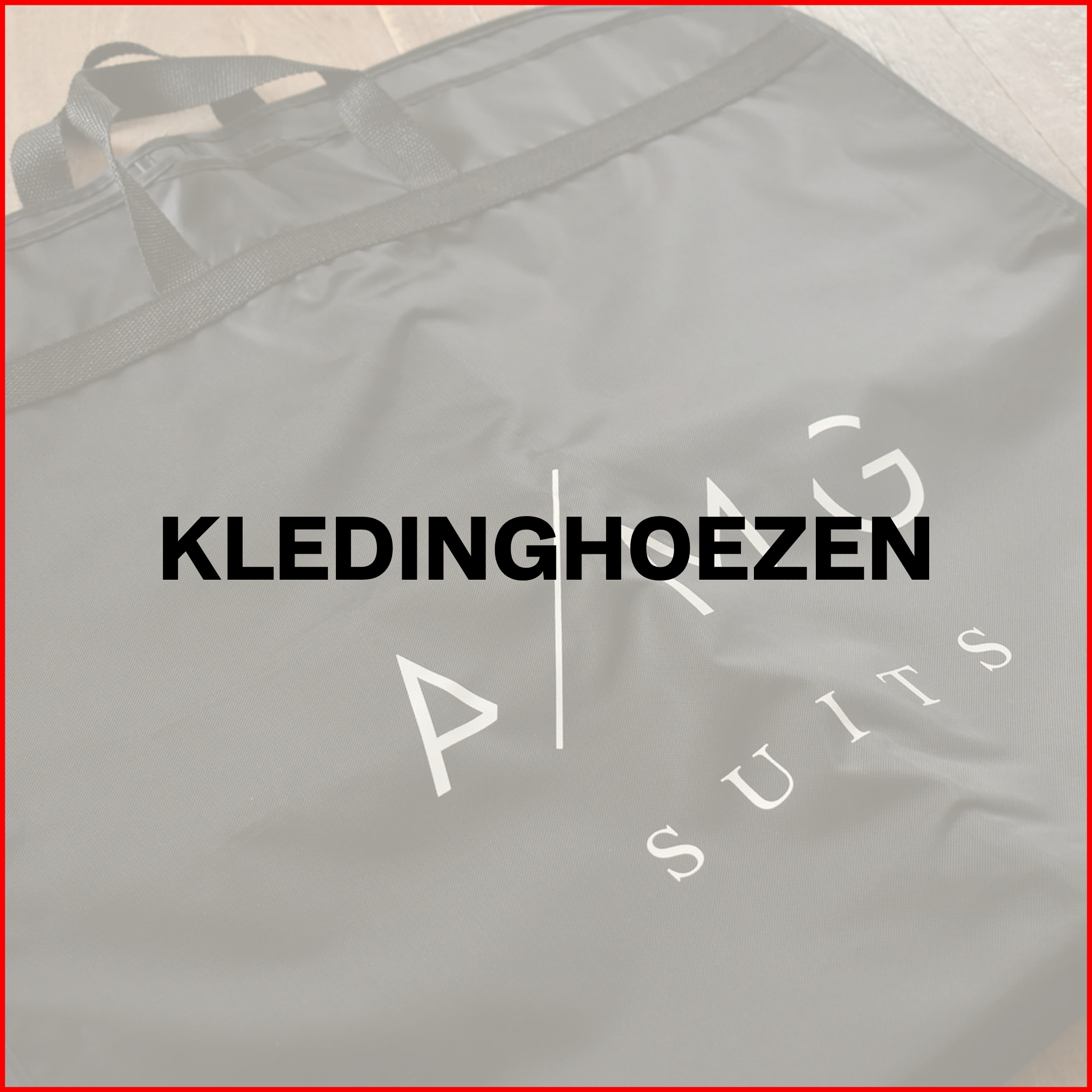 KLEDINGHOEZEN